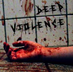 Deep Violence : Beyond Violence - Act 1